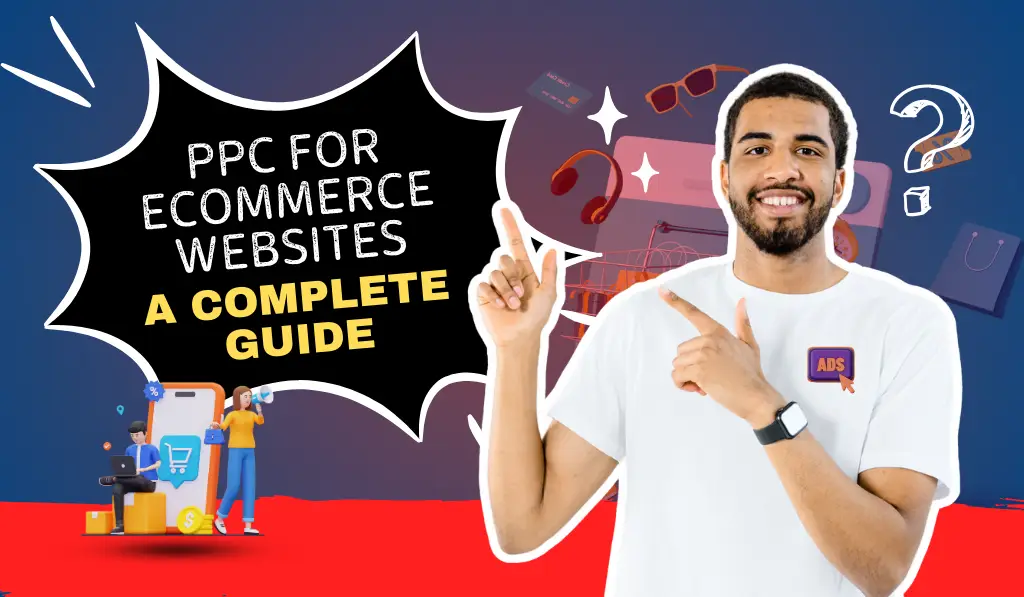 PPC for E-commerce Websites